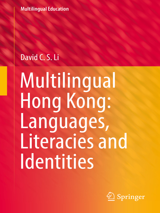Title details for Multilingual Hong Kong by David C.S. Li - Available